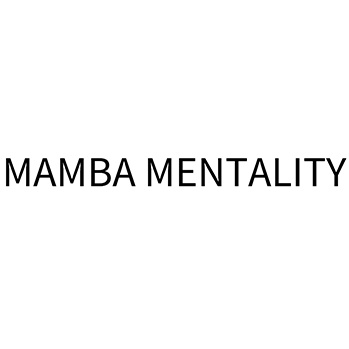 函授课程申请商标_注册 “MAMBA MENTALITY”第41类教育培训